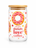 All You Need is Love and Coffee Glass Cup 16oz
